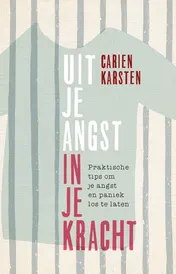 Omslag van Uit je angst, in je kracht