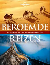 Omslag van Lonely Planet Beroemde reizen