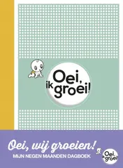 Omslag van Oei, wij groeien
