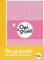 Omslag van Oei, jij groeit!