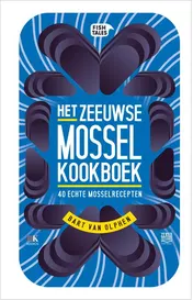 Omslag van Het Zeeuwse Mossel kookboek