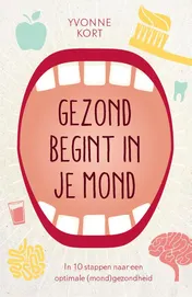 Omslag van Gezond begint in je mond
