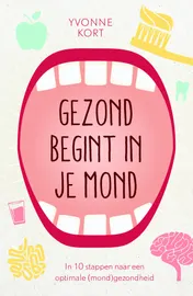 Omslag van Gezond begint in je mond