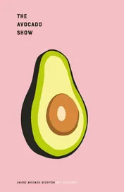 Omslag van The Avocado Show