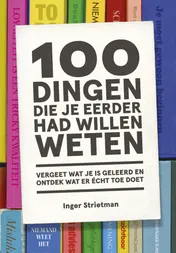 Omslag van 100 dingen die je eerder had willen weten
