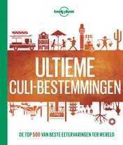 Omslag van Ultieme culi-bestemmingen