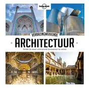 Omslag van Lonely Planet Verbazingwekkende architectuur