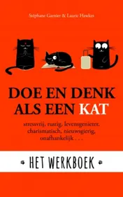 Omslag van Doe en denk als een kat - Het werkboek