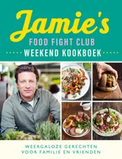 Omslag van Jamie's Food Fight Club weekend kookboek