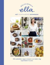 Omslag van Deliciously Ella Het plantaardige kookboek