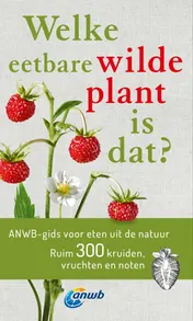 Omslag van Welke eetbare wilde plant is dat?
