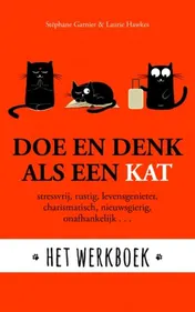 Omslag van Doe en denk als een kat - Het werkboek