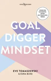 Omslag van Goaldigger mindset