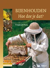 Omslag van Bijen houden, hoe doe je dat?