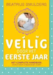 Omslag van Veilig door het eerste jaar