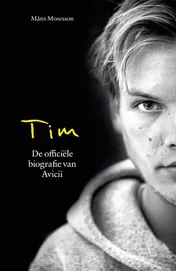 Omslag van Tim - De officiële biografie van Avicii