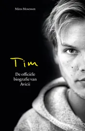 Omslag van Tim - De officiële biografie van Avicii