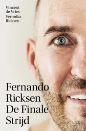 Omslag van Fernando Ricksen - De Finale Strijd
