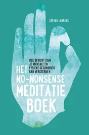 Omslag van Het no-nonsense meditatieboek
