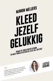 Omslag van Kleed jezelf gelukkig