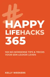 Omslag van Happy lifehacks 365