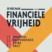 Omslag van De weg naar financiële vrijheid