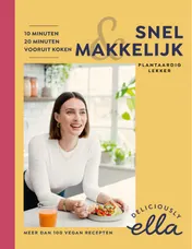 Omslag van Deliciously Ella Snel & makkelijk