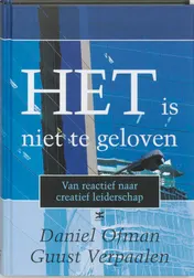 Omslag van Het is niet te geloven