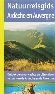 Omslag van Natuurreisgids Ardeche en Auvergne