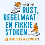 Omslag van Rust, regelmaat en fikkie stoken