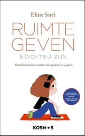 Omslag van Ruimte geven & dichtbij zijn