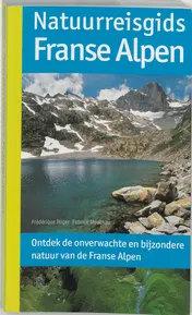 Omslag van Natuurreisgids Franse Alpen