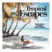 Omslag van Tropical Escapes