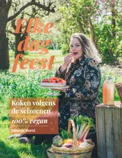 Omslag van Elke dag feest - Koken volgens de seizoenen - 100% vegan