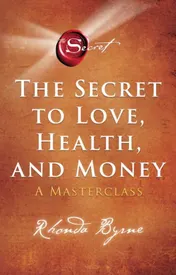 Omslag van The Secret to Love, Health and Money