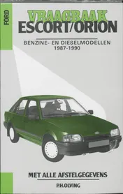 Omslag van Ford Escort Orion benzine/diesel 1987-1990