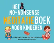 Omslag van Het no-nonsense meditatieboek voor kinderen