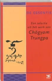 Omslag van De essentie van Chogyam Trungpa