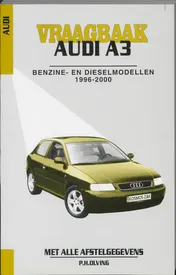 Omslag van Audi A3 benzine/diesel 1996-2000