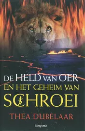 Omslag van Held van Oer in het land van Schroei