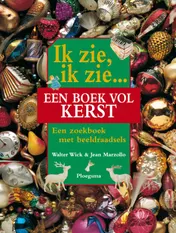 Omslag van ik zie ik zie... een boek vol kerst
