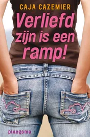 Omslag van Verliefd zijn is een ramp