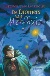 Omslag van De dromers van Morfhuis