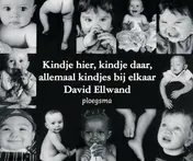 Omslag van Kindje hier, kindje daar, allemaal kindjes bij elkaar