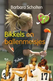 Omslag van Bikkels en ballenmeisjes