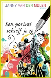Omslag van Een portret schrijf je zo