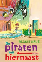 Omslag van De piraten van hiernaast