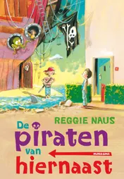Omslag van De piraten van hiernaast