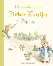 Omslag van Het verhaal van Pieter Konijn pop-up