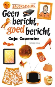 Omslag van Geen bericht, goed bericht